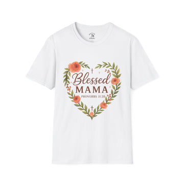 Blessed Mama T-Shirt, Christian Gift for Moms, Inspirational Shirt, Proverbs 31 Apparel, Mother's Day Gift, Cute Tees for Her