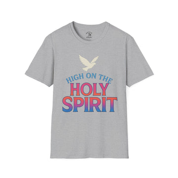 High on the Holy Spirit T-Shirt, Inspirational Graphic Tee, Faith-Based Apparel, Christian Gift, Bible Verse Shirt