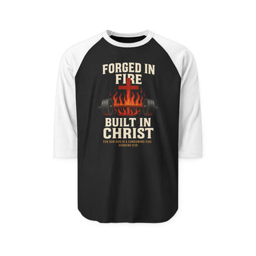 Forged in Fire: Built in Christ Unisex Raglan Shirt - Faith-Based, Motivational Tee for Gym Lovers, Gifts for Christians, [...]