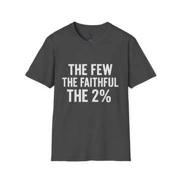 The Few, The Faithful, The 2% x ROTR Unisex T-Shirt - Motivational Lion Graphic Tee