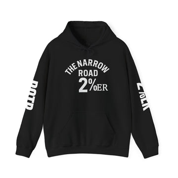 Inspirational 'Narrow Road' 2% x ROTR Quote Hoodie