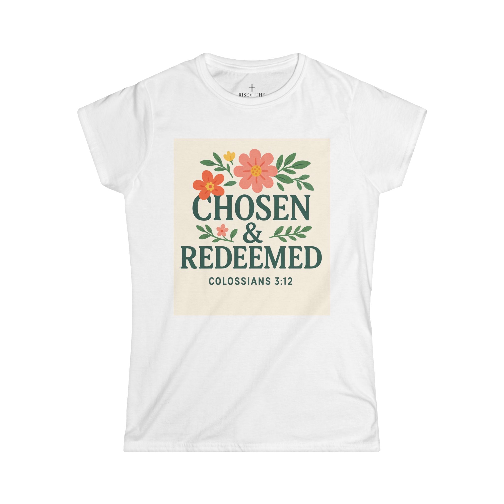 Chosen & Redeemed Women's Softstyle Tee - Floral Scripture Shirt