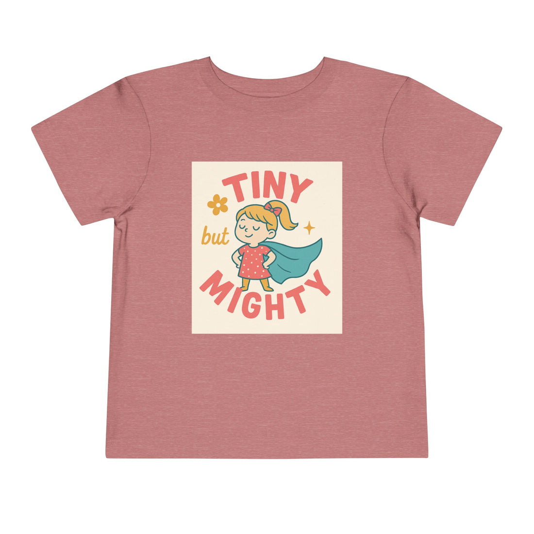 Tiny But Mighty Toddler Short Sleeve Tee - Cute Kids Shirt for Superheroes