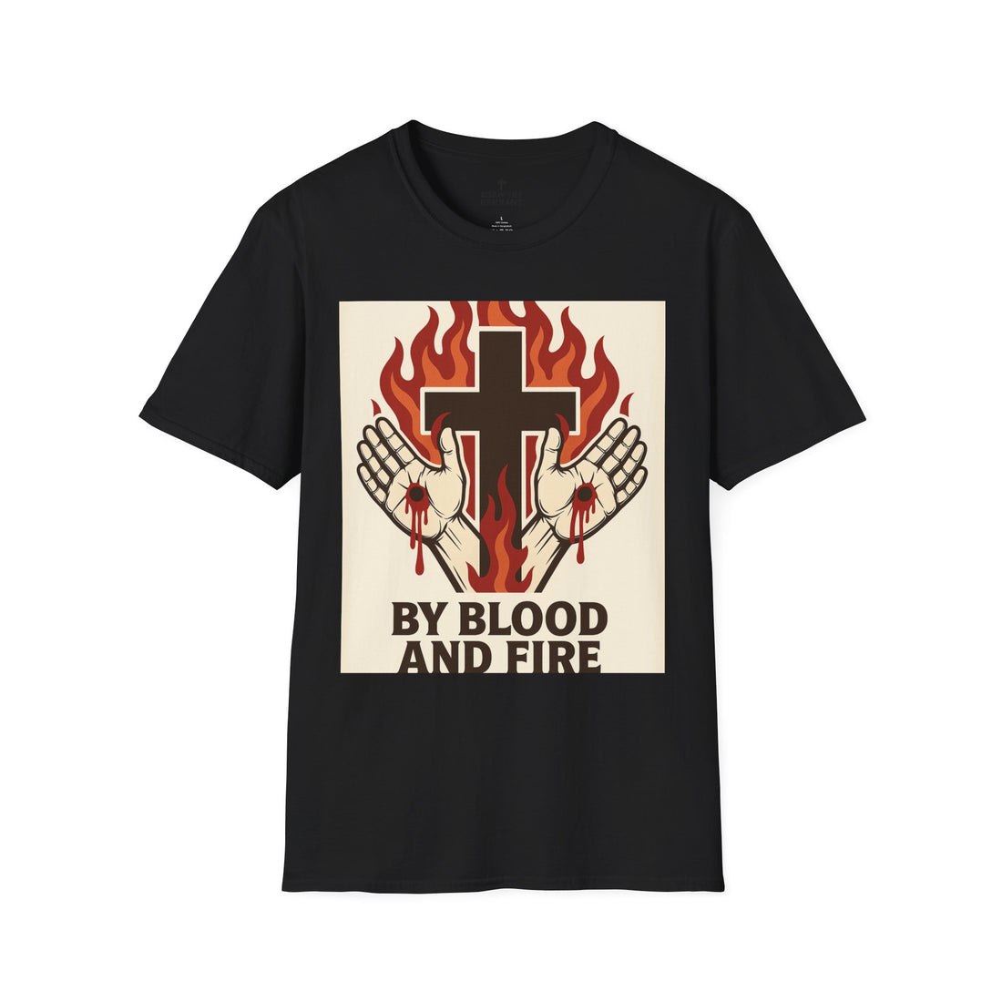 Faith-Inspired Unisex Softstyle T-Shirt - 'By Blood and Fire' Graphic