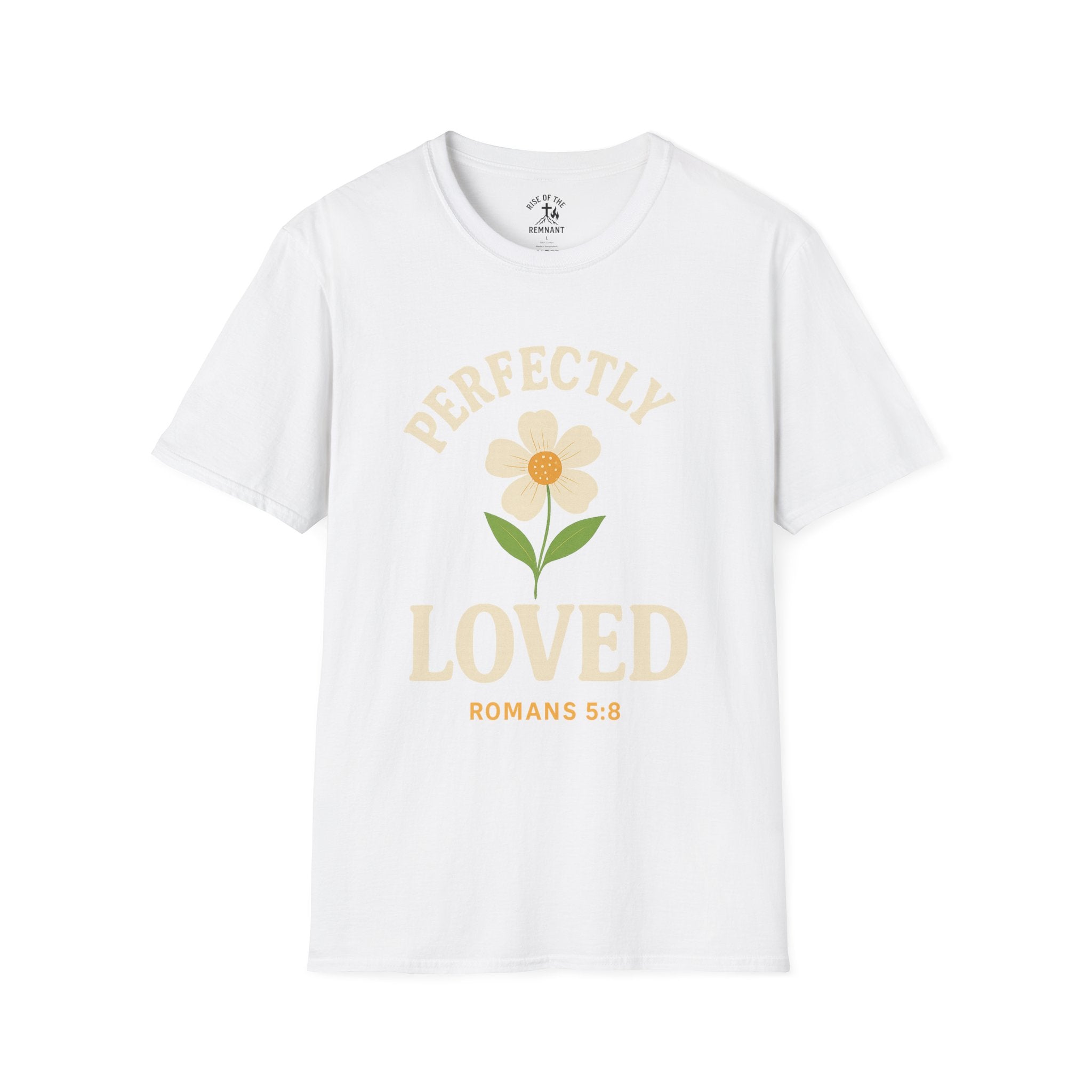 Perfectly Loved Unisex T-Shirt | Inspirational Quote Tee, Christian Apparel, Casual Wear, Gift for Her, Bible Verse Shirt